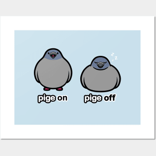 PigeON PigeOFF Posters and Art